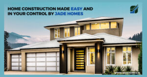 Custom home construction company jade homes